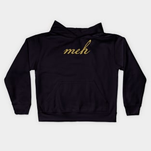 Meh Christmas Minimal Typography Gold Script Kids Hoodie